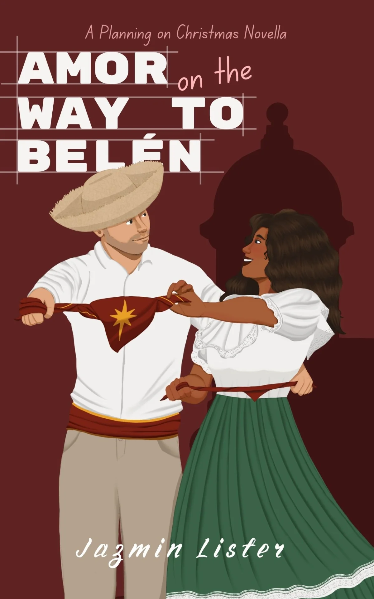 Preorder Amor on the Way to Belén: A Planning on Christmas Novella
